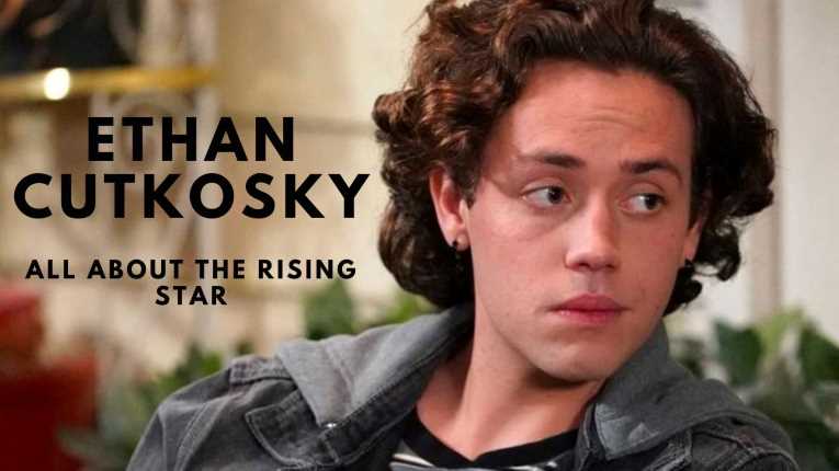 Ethan Cutkosky Age, Height, Movies, Girlfriend & Net worth